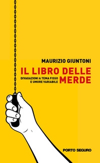 Il libro delle merde - Librerie.coop