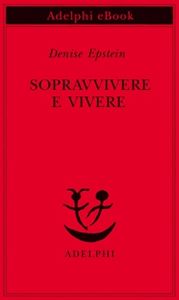 Sopravvivere e vivere - Librerie.coop