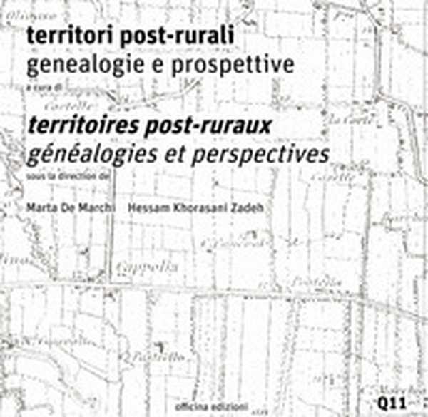 Territori post-rurali. Genealogie e prospettive-Territoires post-ruraux. Généalogies et perspectives - Librerie.coop Territori post-rurali. Genealogie e prospettive-Territoires post-ruraux. Généalogies et perspectives - Librerie.coop