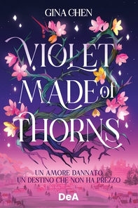 Violet made of thorns - Librerie.coop Violet made of thorns - Librerie.coop