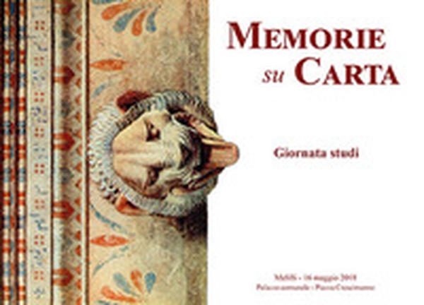 Memorie su carta. Giornata di studi (Melilli, 16 maggio 2018) - Librerie.coop