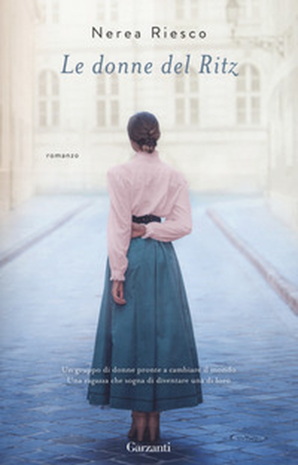 Le donne del Ritz - Librerie.coop Le donne del Ritz - Librerie.coop