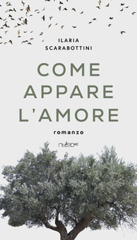 Come appare l'amore - Librerie.coop