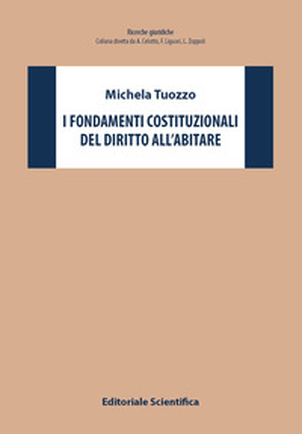 I fondamenti costituzionali del diritto all'abitare - Librerie.coop