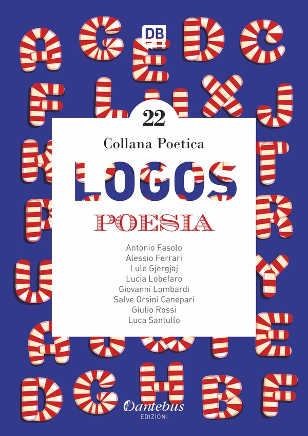 Collana Poetica Logos vol. 22 - Librerie.coop Collana Poetica Logos vol. 22 - Librerie.coop