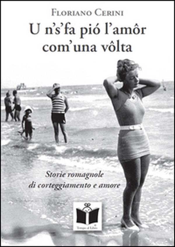 U n's'fa pió l'amôr com'una vôlta - Librerie.coop U n's'fa pió l'amôr com'una vôlta - Librerie.coop