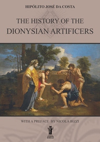 The History of the Dionysian Artificers - Librerie.coop