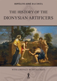 The History of the Dionysian Artificers - Librerie.coop