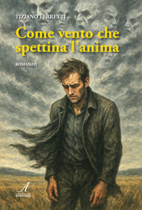 Come vento che spettina l'anima - Librerie.coop Come vento che spettina l'anima - Librerie.coop