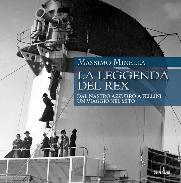La leggenda del Rex - Librerie.coop La leggenda del Rex - Librerie.coop
