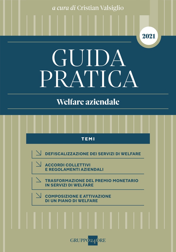 Guida Pratica Welfare aziendale - Librerie.coop Guida Pratica Welfare aziendale - Librerie.coop