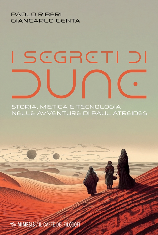 I segreti di Dune - Librerie.coop I segreti di Dune - Librerie.coop