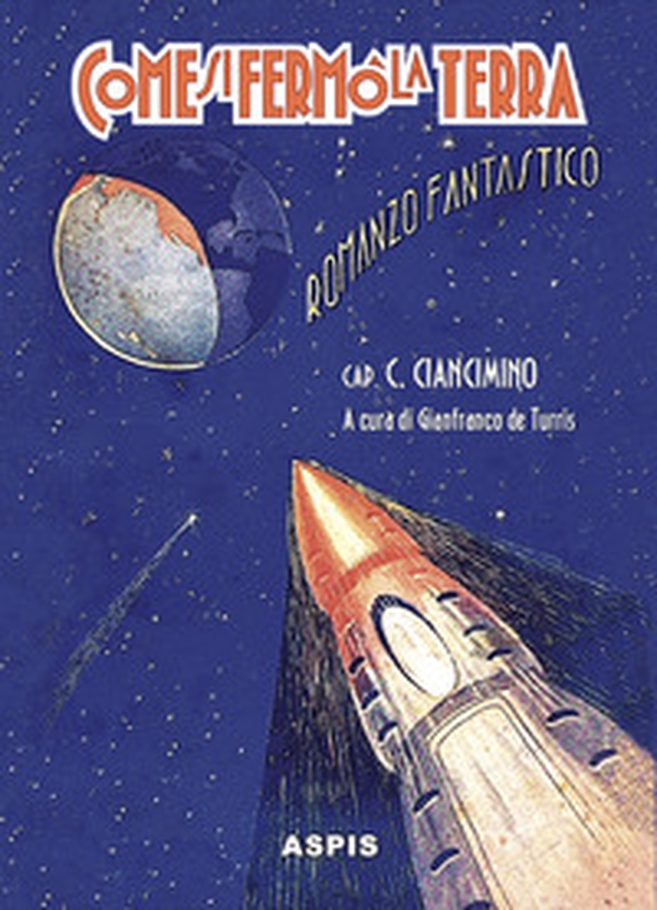 Come si fermò la terra. Quando si fermò la terra - Librerie.coop Come si fermò la terra. Quando si fermò la terra - Librerie.coop