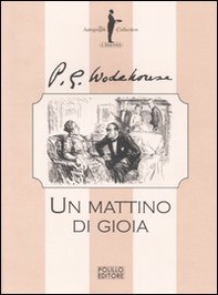 Un mattino di gioia - Librerie.coop