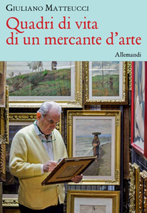 Quadri di vita di un mercante d'arte - Librerie.coop Quadri di vita di un mercante d'arte - Librerie.coop