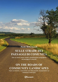 Sulle strade dei paesaggi di comunità-On the roads of community landscapes - Librerie.coop