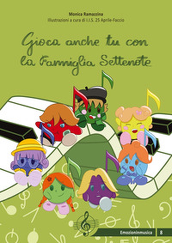 Gioca anche tu con la famiglia Settenote - Librerie.coop Gioca anche tu con la famiglia Settenote - Librerie.coop