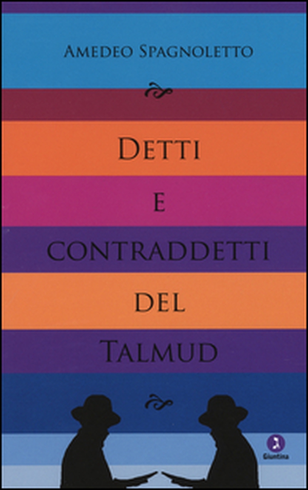 Detti e contraddetti del Talmud - Librerie.coop Detti e contraddetti del Talmud - Librerie.coop