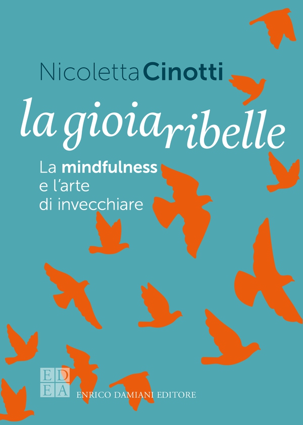 La gioia ribelle - Librerie.coop