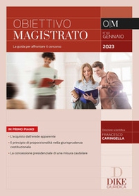 Obiettivo magistrato. La guida per affrontare il concorso - Vol. 1 - Librerie.coop