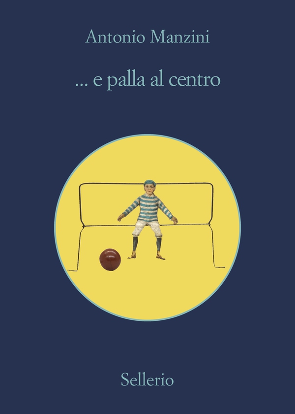 ... e palla al centro - Librerie.coop ... e palla al centro - Librerie.coop