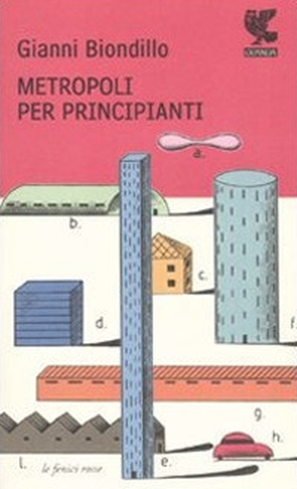 Metropoli per principianti - Librerie.coop Metropoli per principianti - Librerie.coop
