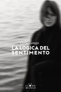 La logica del sentimento - Librerie.coop
