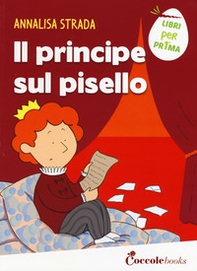 Il principe sul pisello - Librerie.coop