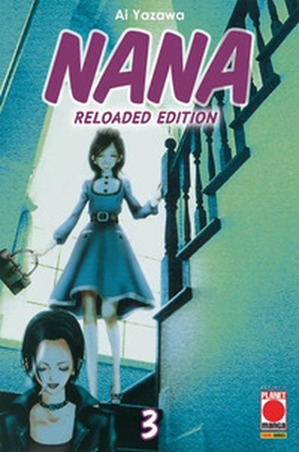 Nana. Reloaded edition - Vol. 3 - Librerie.coop Nana. Reloaded edition - Vol. 3 - Librerie.coop