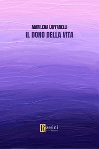 Il dono della vita - Librerie.coop