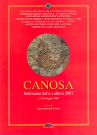 Canosa. Settimana della cultura (12-20 maggio 2007) - Librerie.coop