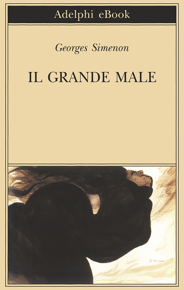 Il grande male - Librerie.coop Il grande male - Librerie.coop