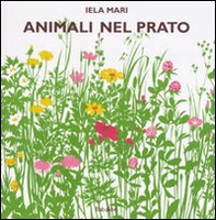 Animali nel prato - Librerie.coop Animali nel prato - Librerie.coop