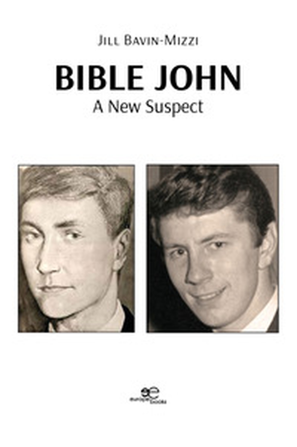 Bible John: a new suspect - Librerie.coop Bible John: a new suspect - Librerie.coop