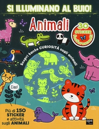 Animali. Si illuminano al buio! - Librerie.coop