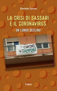 La crisi di Sassari e il coronavirus. Un lungo declino - Librerie.coop