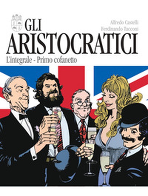 Gli aristocratici. L'integrale. Primo cofanetto - Vol. 1-5 - Librerie.coop Gli aristocratici. L'integrale. Primo cofanetto - Vol. 1-5 - Librerie.coop