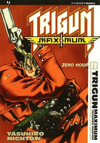 Trigun maximum - Vol. 11 - Librerie.coop