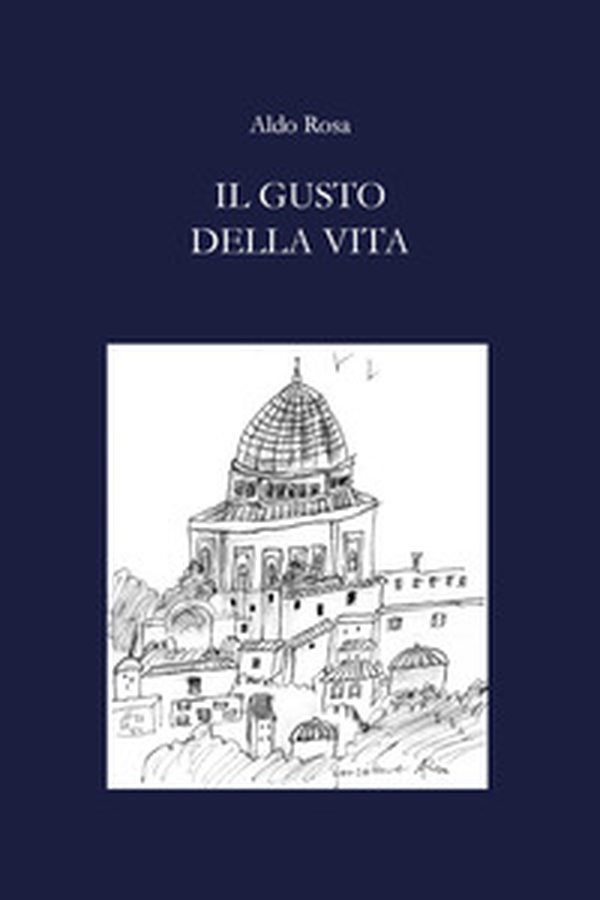 Il gusto della vita - Librerie.coop Il gusto della vita - Librerie.coop
