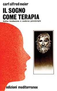 Il sogno come terapia - Librerie.coop Il sogno come terapia - Librerie.coop