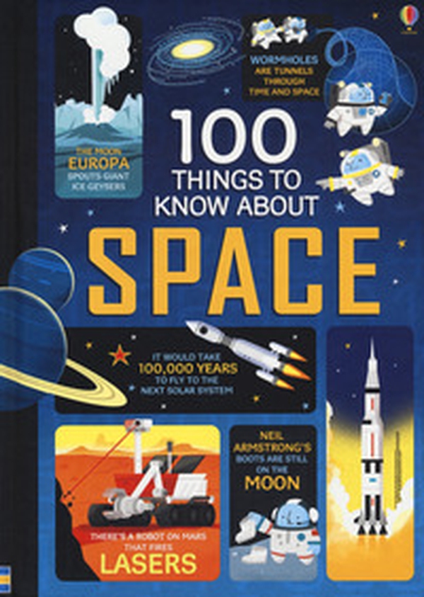 100 things to know about space - Librerie.coop 100 things to know about space - Librerie.coop