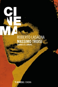 Massimo Troisi - Librerie.coop Massimo Troisi - Librerie.coop