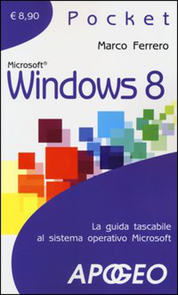 Windows 8 - Librerie.coop Windows 8 - Librerie.coop