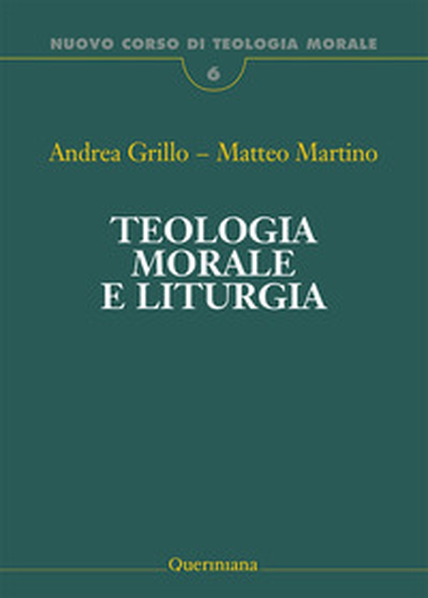 Teologia morale e liturgia - Librerie.coop