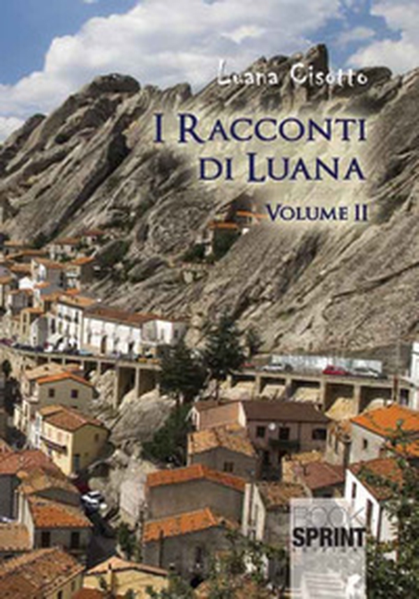 I racconti di Luana - Vol. 2 - Librerie.coop I racconti di Luana - Vol. 2 - Librerie.coop