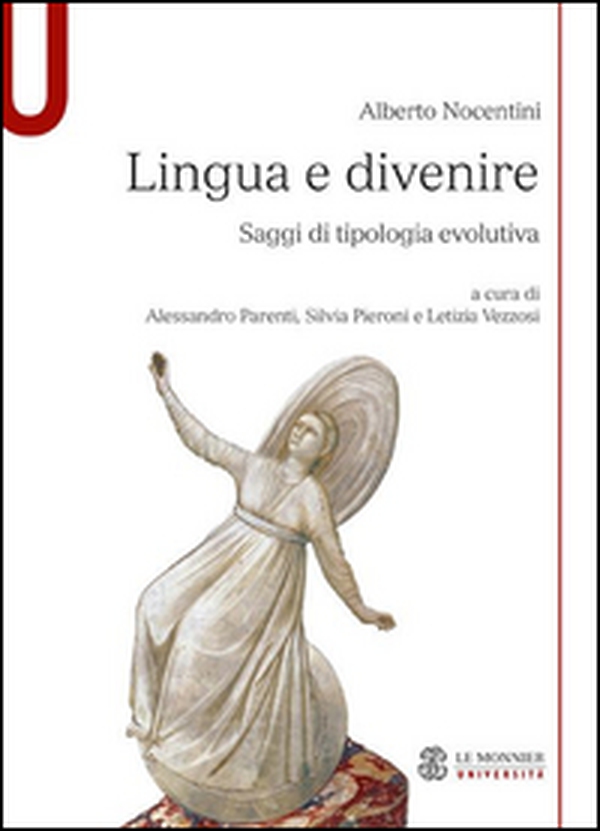 Lingua e divenire. Saggi di tipologia evolutiva - Librerie.coop Lingua e divenire. Saggi di tipologia evolutiva - Librerie.coop