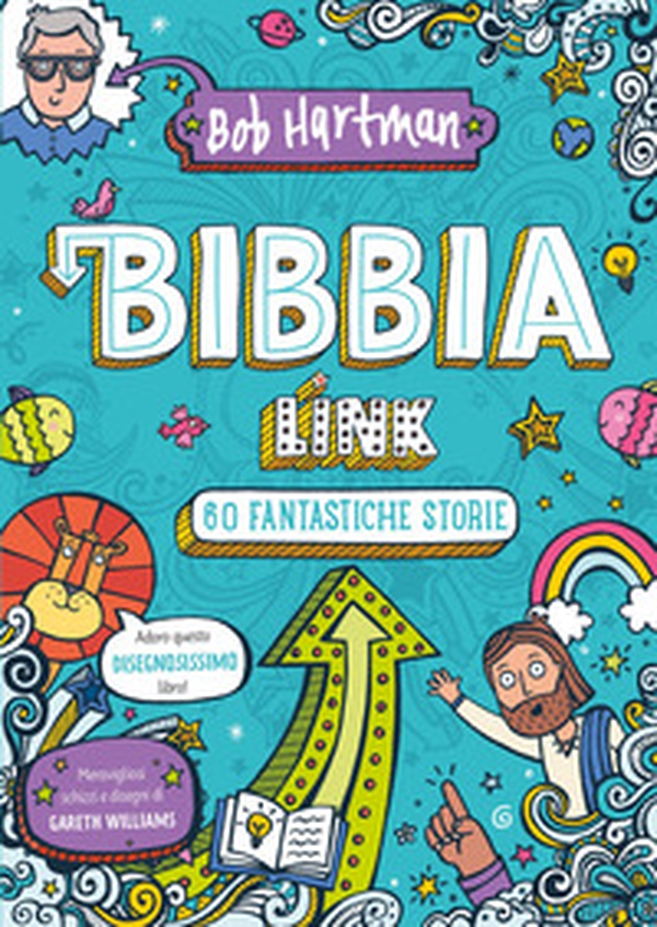 Bibbia link. 60 fantastiche storie - Librerie.coop Bibbia link. 60 fantastiche storie - Librerie.coop
