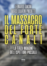 Il massacro del Forte Canali - Librerie.coop Il massacro del Forte Canali - Librerie.coop