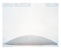 Carlo Valsecchi. Bellum. Ediz. italiana, inglese e tedesca - Librerie.coop