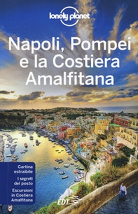 Napoli, Pompei e la Costiera Amalfitana. Con carta estraibile - Librerie.coop Napoli, Pompei e la Costiera Amalfitana. Con carta estraibile - Librerie.coop